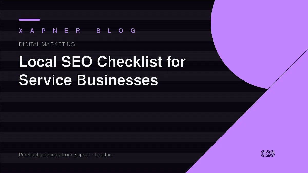 Local SEO Checklist for Service Businesses — practical guidance from Xapner